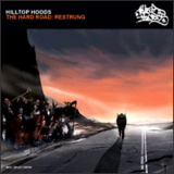 Hilltop Hoods - The Hard Road - Restrung Deluxe '2009