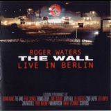 Roger Waters - The Wall: Live In Berlin '1990