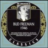 Bud Freeman - 1946 '1997