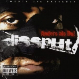 Dissput - Anders Als Du! '2008