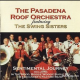 The Pasadena Roof Orchestra Feat. Swing Sisters - Sentimental Journey '1993