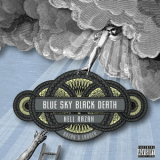 Blue Sky Black Death & Hell Razah - Razah's Ladder '2006