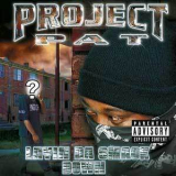 Project Pat - Layin Da Smack Down '2001