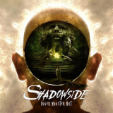 Shadowside - Inner Monster Out '2011