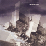 The Future Sound Of London - Environments II '2008