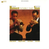 Freddie Hubbard - Double Take '1985