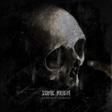 Sonic Reign - Monument In Black '2013