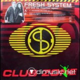 Fresh System - You And Me (together Again) (CDM) '1997