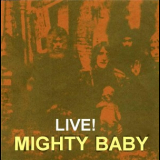 Mighty Baby - Mighty Baby Live! '1971