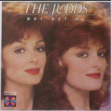The Judds - Why Not Me '1984