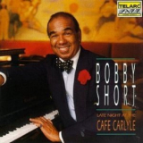 Bobby Short - Late Night At The Cafe Carlyle '1992