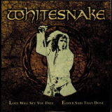 Whitesnake - Love Will Set You Free [CDS] '2011