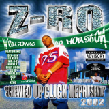 Z-Ro - Screwed Up Click Representa '2002
