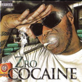 Z-Ro - Cocaine '2009