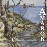 Amarok - Canciones De Los Mundos Perdidos '2008