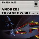 Andrzej Trzaskowski - Polish Jazz Vol. 2 '1997