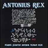 Antonius Rex - Neque Semper Arcum Tendit Rex (2002 Reissue) '1974