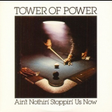 Tower Of Power - Ain't Nothin' Stoppin' Us Now '1976