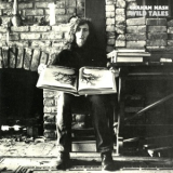 Graham Nash - Wild Tales '1973