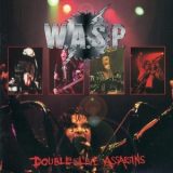 W.A.S.P. - Double Live Assassins '1998