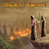 Ancient Empire - When Empires Fall '2014
