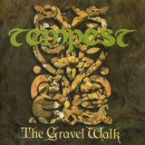 Tempest - The Gravel Walk '1997