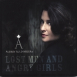 Audrey Auld Mezera - Lost Men And Angry Girls '2007