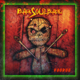 Black Soul Blade - Voodoo '2012