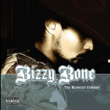 Bizzy Bone - The Midwest Cowboy '2006