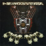 Neurasthenia - Possessed By Your Omen '2012