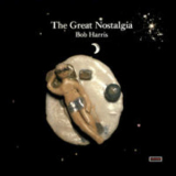 Bob Harris - The Great Nostalgia '2007