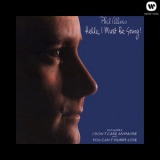 Phil Collins - Hello, I Must Be Going! '1982