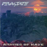 Devastate - Armies Of Hate '2006