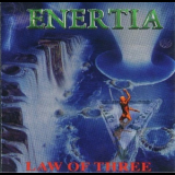 Enertia - Law Of Three '1996