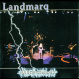 Landmarq - Aftershock '2002