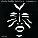 Abdullah Ibrahim Dollar Brand - Autobiography '1991