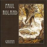 Paul Roland - Grimm '2011