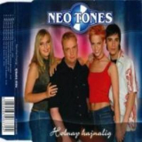 Neo Tones - Holnap Hajnalig '2002