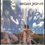 Bon Jovi - Dry County '1994