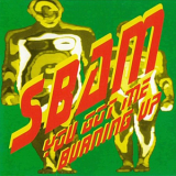 Sbam - You Got Me Burning Up (CDM) '1994