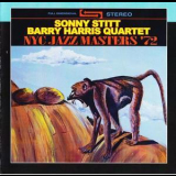 Sonny Stitt & Barry Harris Quartet - Nyc Jazz Masters '72 '1972