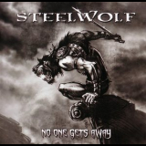 Steelwolf - No One Gets Away '2012