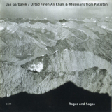 Jan Garbarek , Ustad Fateh Ali Khan & Musicians From Pakistan - Ragas And Sagas '1992