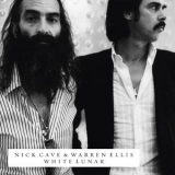 Nick Cave & Warren Ellis - White Lunar (2CD) '2009