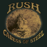 Rush - Caress Of Steel '1975