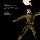 Annbjorg Lien - Waltz With Me '2008