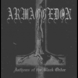 Armaggedon - Anthems Of The Black Order '2003