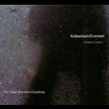 Are Lothe Kolbeinsen, Terje Evensen & Maria Castro - For Those Who Have Everything '2009