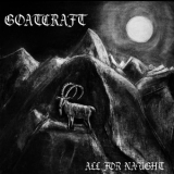 Goatcraft - All For Naught '2013
