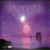 Hexagram - Moc Istocnog Vetra '2002